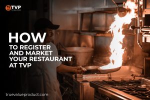 Read more about the article How to Register and Market Your Restaurant at TVP