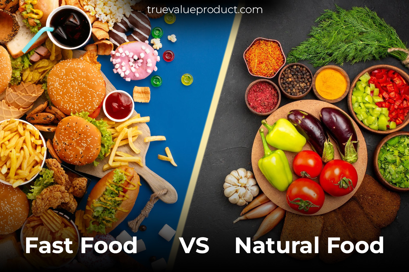 You are currently viewing Fast Food vs Natural Food